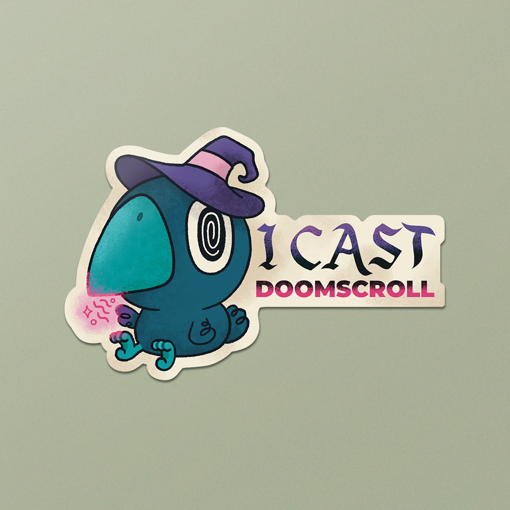 I Cast Doomscroll Sticker