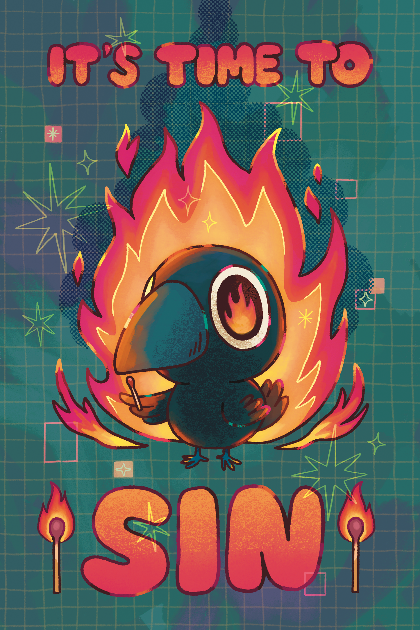 It's Time To Sin 4x6" Print