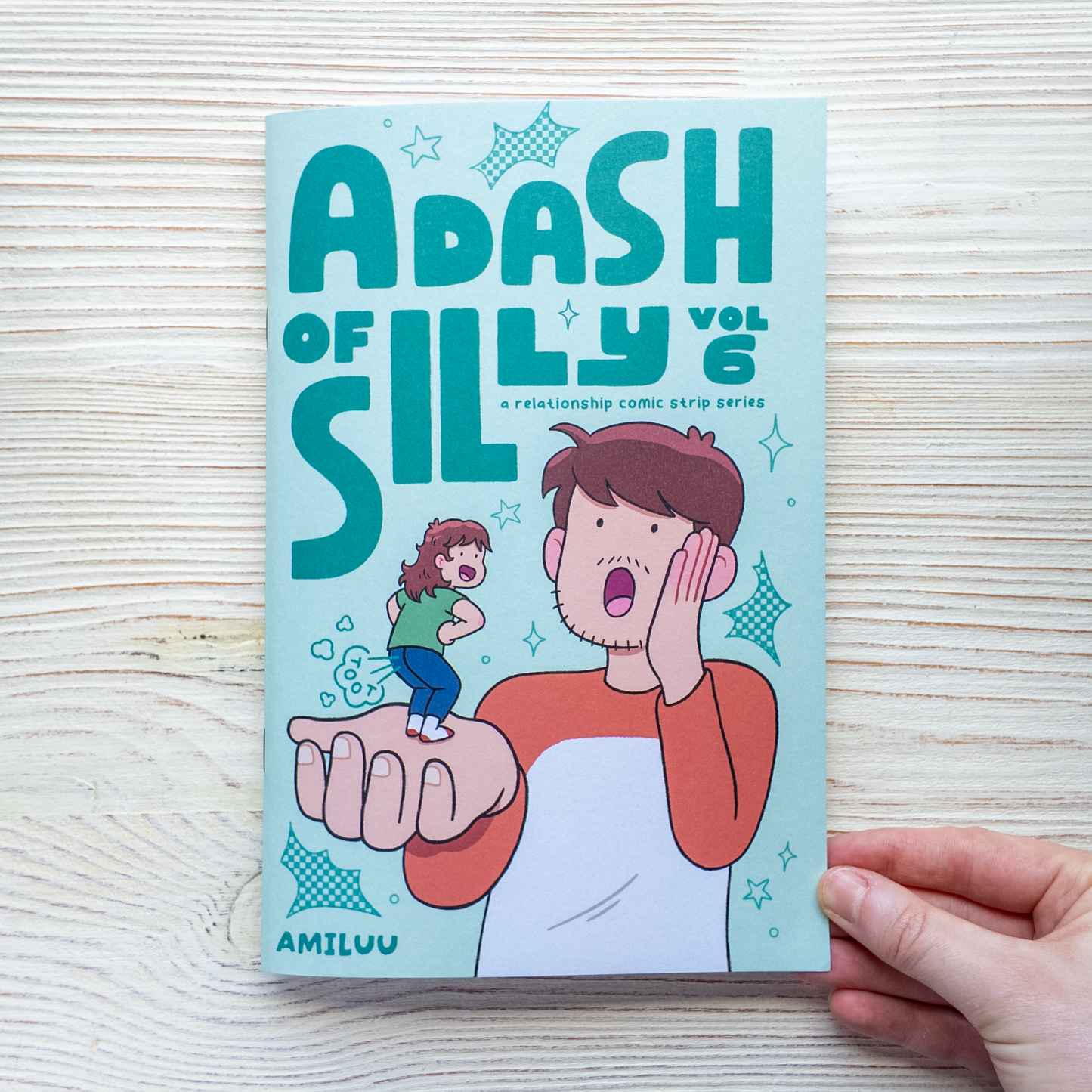 A Dash Of Silly: Vol. 6
