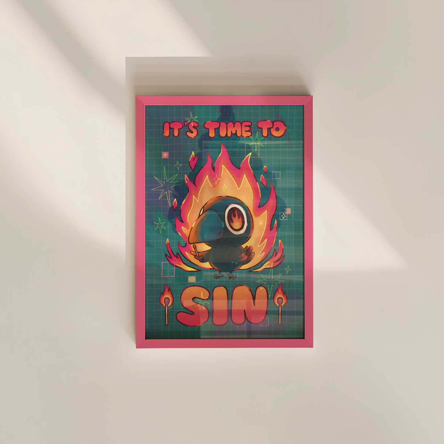 It's Time To Sin 4x6" Print