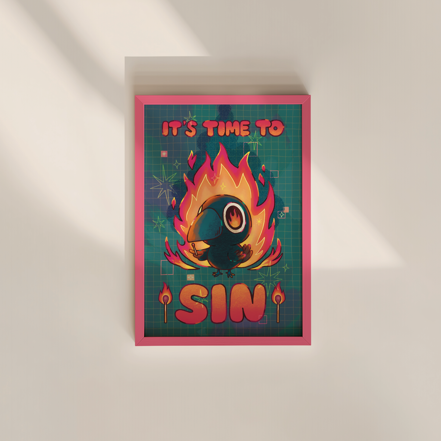 It's Time To Sin 4x6" Print