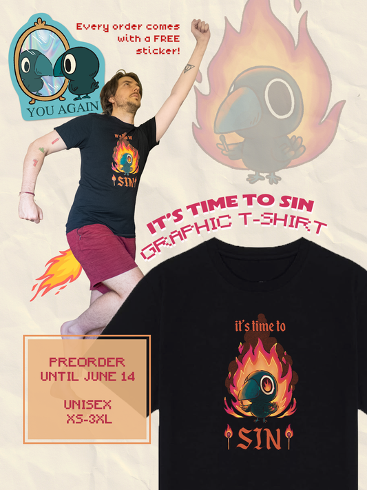 It's Time To Sin T-Shirt [PREORDER] [Available until June 14th]