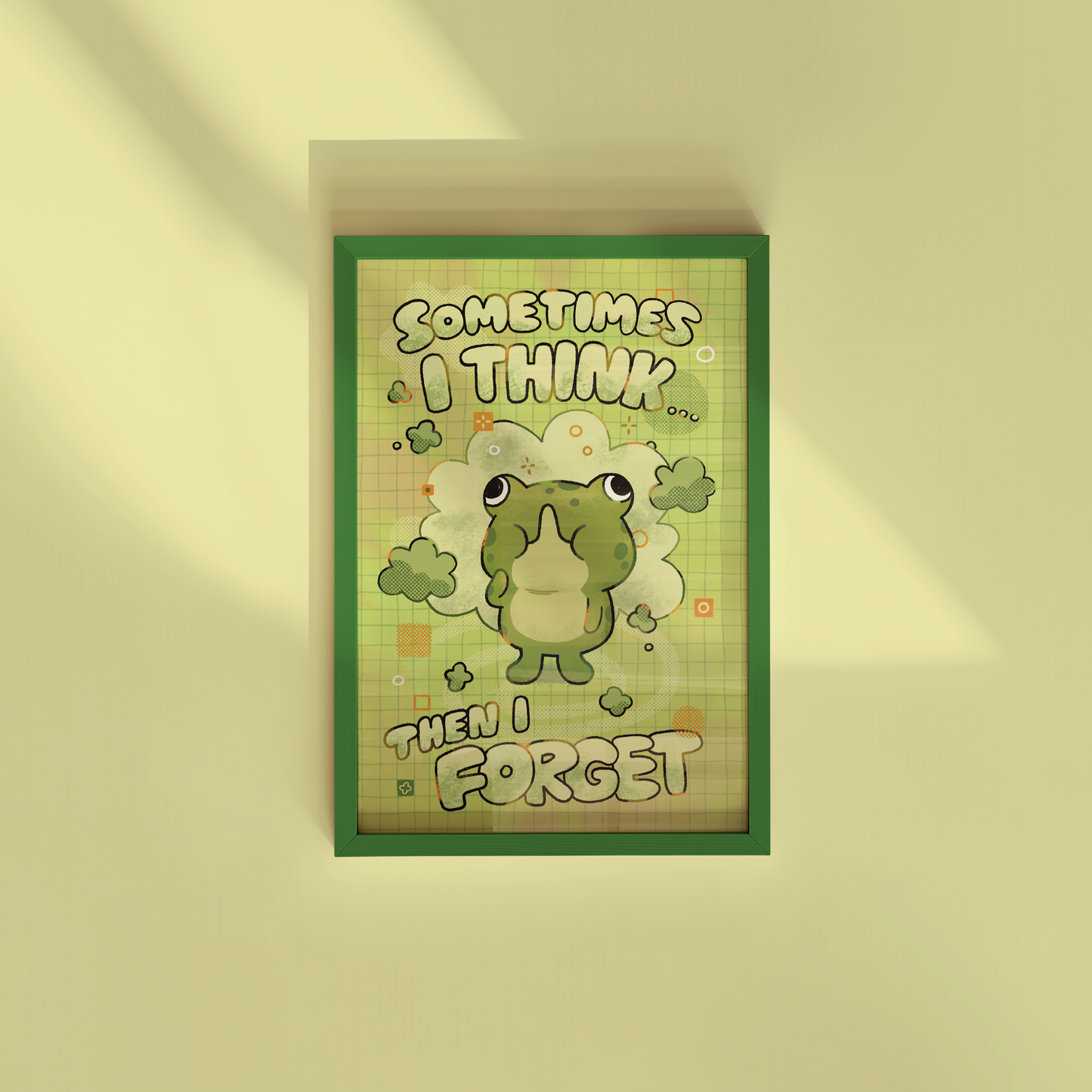 Sometimes I think... Then I Forget 4x6" Print