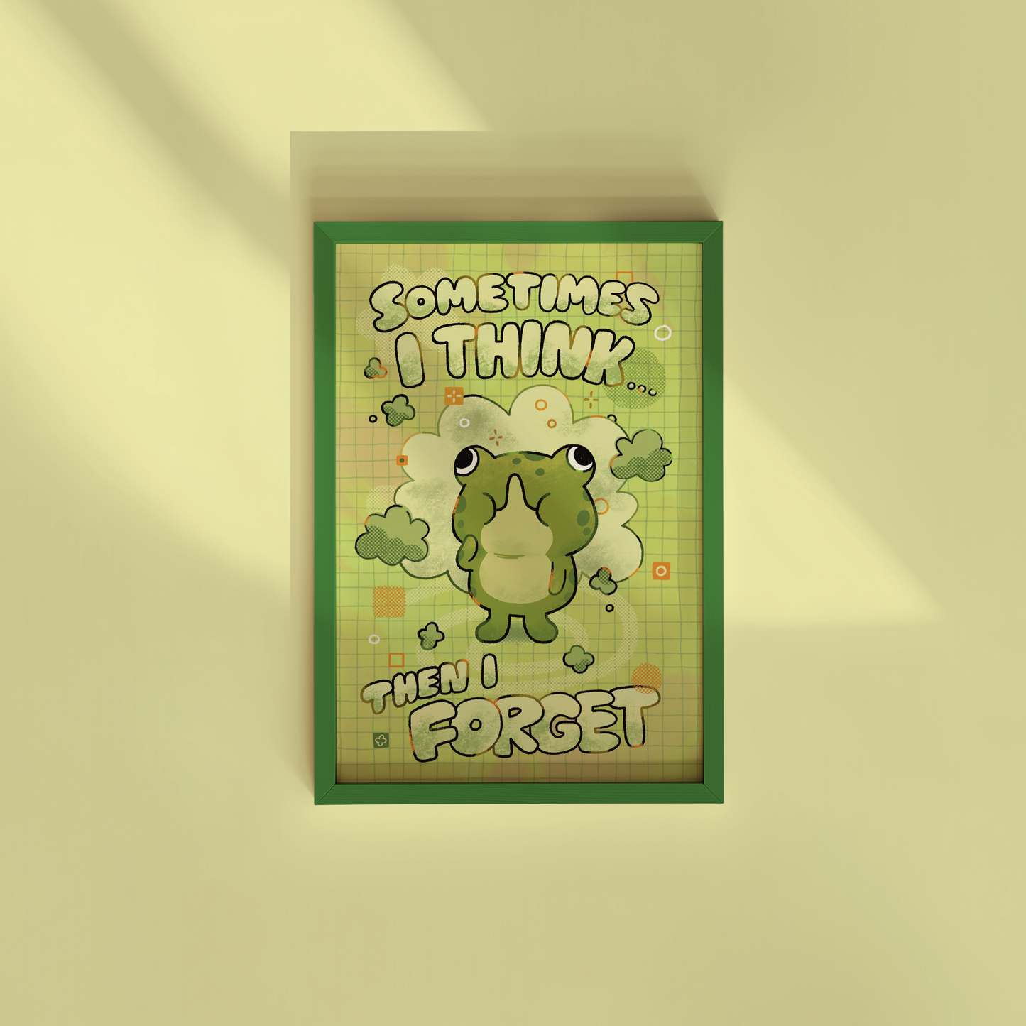 Sometimes I think... Then I Forget 4x6" Print