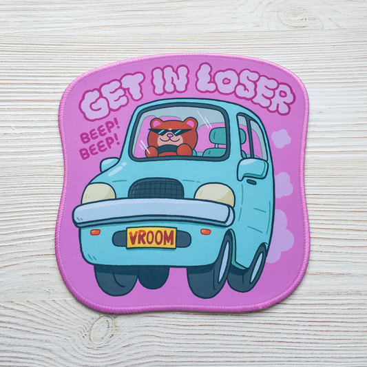Get In Loser Mousepad