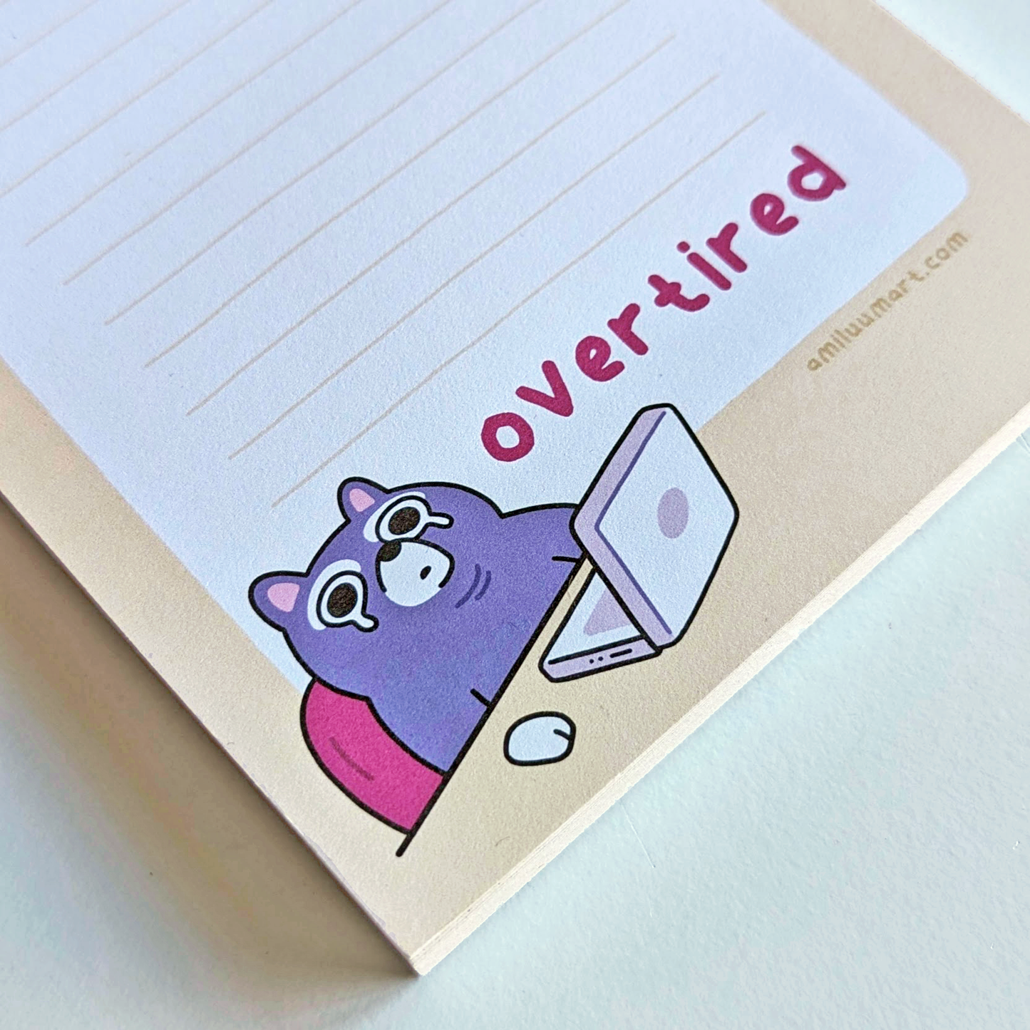 Overwhelmed Overtired Notepad