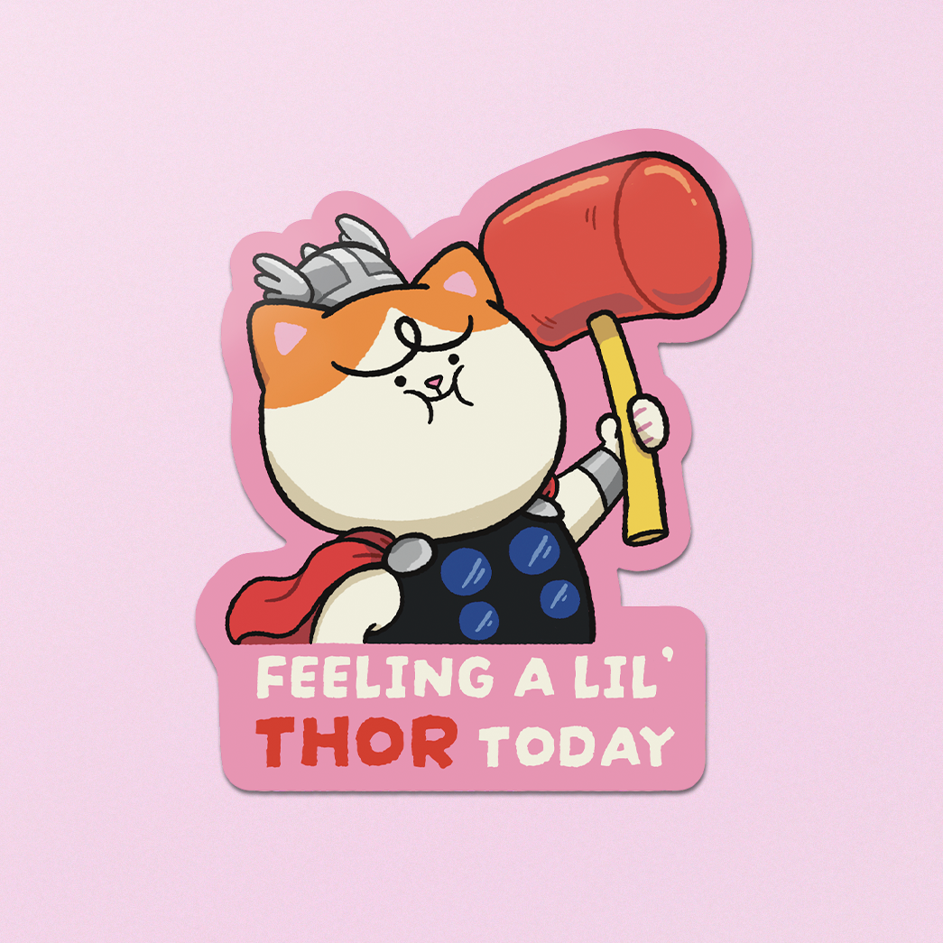 Feeling A Lil' Thor Today Sticker